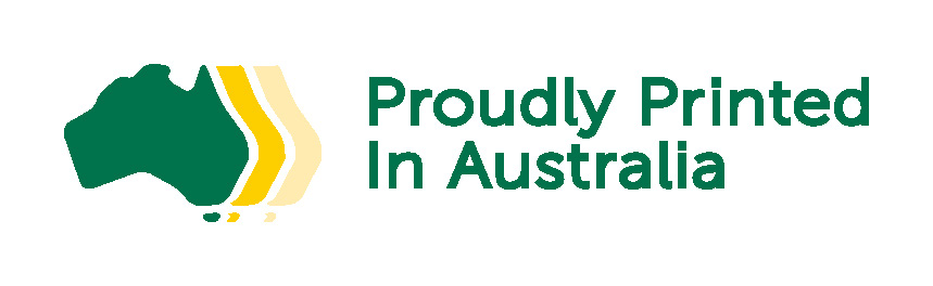 Proudly Printed in Australia